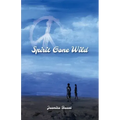 Spirit Gone Wild