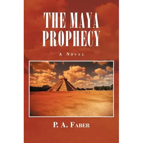 The Maya Prophecy