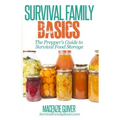 The Prepper's Guide to Survival Food Storage
