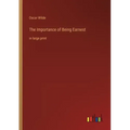 The Importance of Being Earnest: in large print