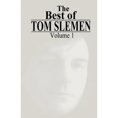 The Best of Tom Slemen