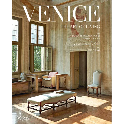 Venice: The Art of Living