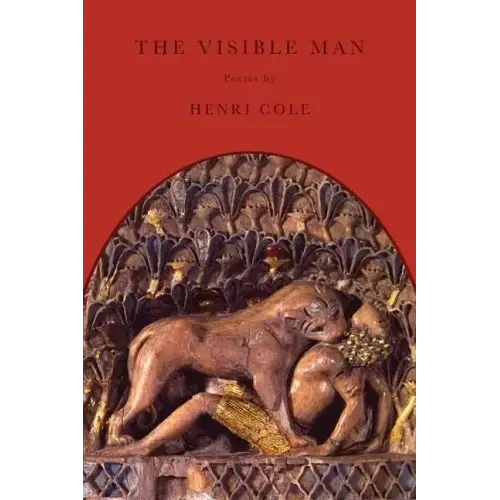 The Visible Man: Poems