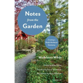 Notes from the Garden: Creating a Pacific Northwest Sanctuary