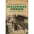 Skullduggery on Halfaday Creek