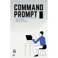 Command Prompt: List of Command Prompt Commands