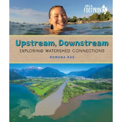 Upstream, Downstream: Exploring Watershed Connections