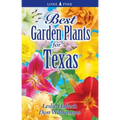 Best Garden Plants of Texas