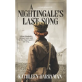 A Nightingale's Last Song: A WWII Romance