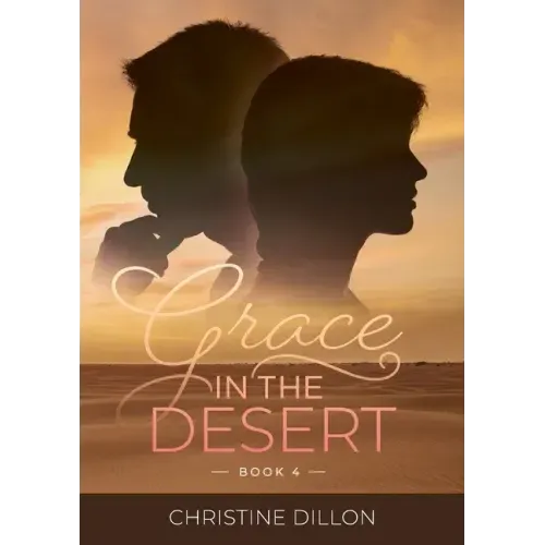 Grace in the Desert