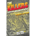 The Killers: A Narrative of Real Life in Philadelphia