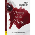 Dying on the Vine
