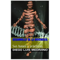 Desarrollo de la Biokinesis.: Sus Bases y Prácticas.