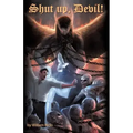 Shut Up, Devil