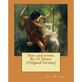 Sixes and sevens. By: O. Henry (Original Version)