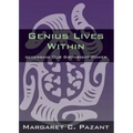 Genius Lives Within