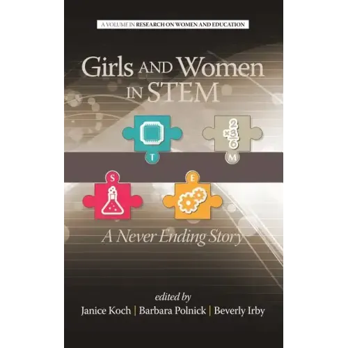 Girls and Women in Stem: A Never Ending Story