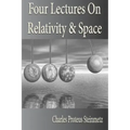 Four Lectures On Relativity And Space