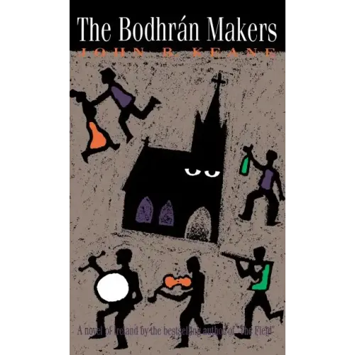 The Bodhran Makers: A Novel of Ireland