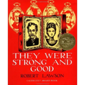 They Were Strong and Good