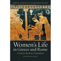 Women's Life in Greece and Rome: A Source Book in Translation