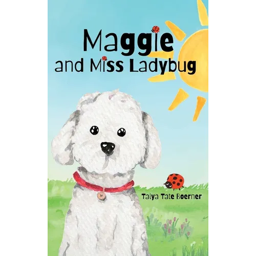 Maggie and Miss Ladybug