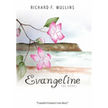 Evangeline the Novel