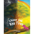 Under the Koa Tree