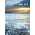 Etched by Silence: A Pilgrimage Through the Poetry of RS Thomas
