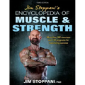 Jim Stoppani's Encyclopedia of Muscle & Strength