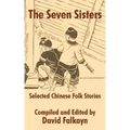 The Seven Sisters: Selected Chinese Folk Stories