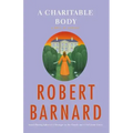 A Charitable Body: A Novel of Suspense