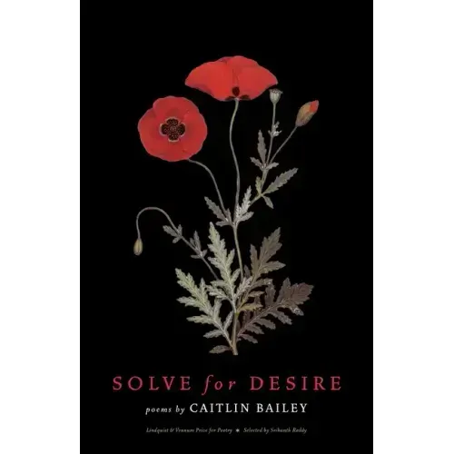 Solve for Desire: Poems
