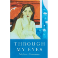 Through My Eyes