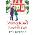 Winter Kisses at Roseford Cafe