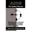 AIDS: The Perfect Disease