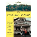 From Pilot Knob to Main Street: A Collection of Recipes and Stories from Yesterday, Today & Tomorrow