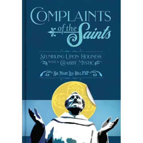 Complaints of the Saints