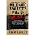 Conversation with a Millionaire Real Estate Investor