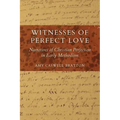 Witnesses of Perfect Love: Narratives of Christian Perfection in Early Methodism