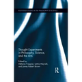 Thought Experiments in Science, Philosophy, and the Arts