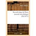 Second Siège de Paris, Journal Anecdotique