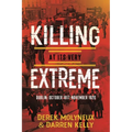 Killing at its very Extreme: Dublin: October 1917- November 1920