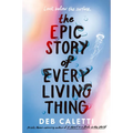 The Epic Story of Every Living Thing