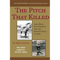 The Pitch That Killed