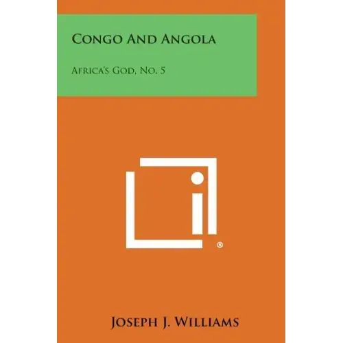 Congo And Angola: Africa's God, No. 5