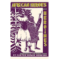 African Heroes and Heroines