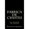 Fabrica de Chistes: Los mejores 299 Chistes