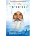 Merging with the Infinite: Quotations and Kriyas on Death and Dying