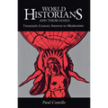 World Historians and Their Goals